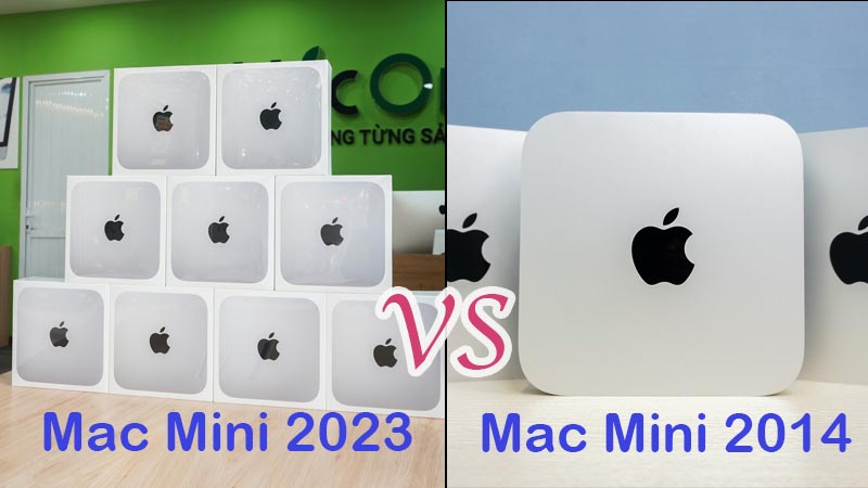 Hiệu năng xử lý Mac Mini 2023 so với  Mac Mini 2014