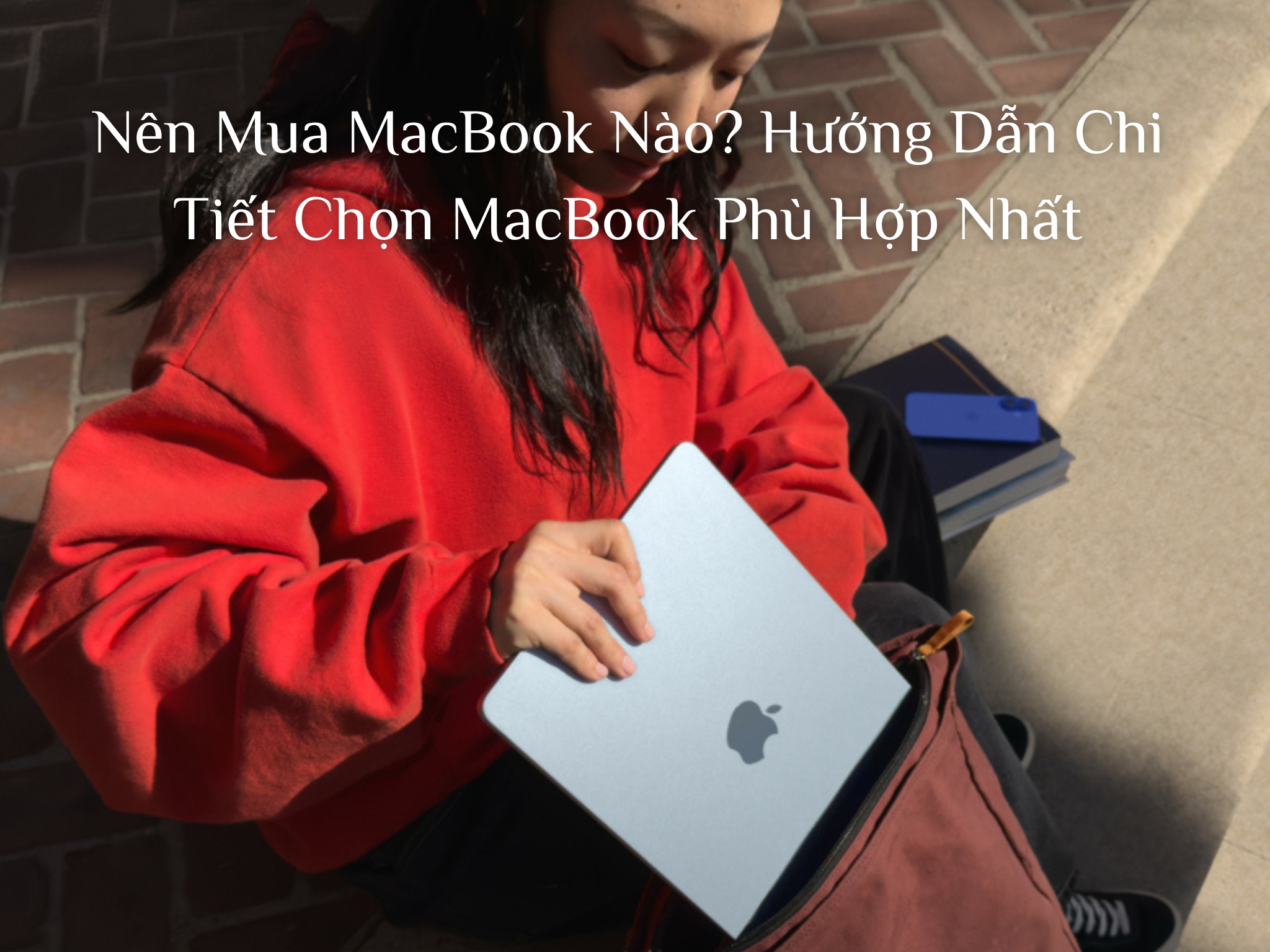 Nên mua macbook nào?