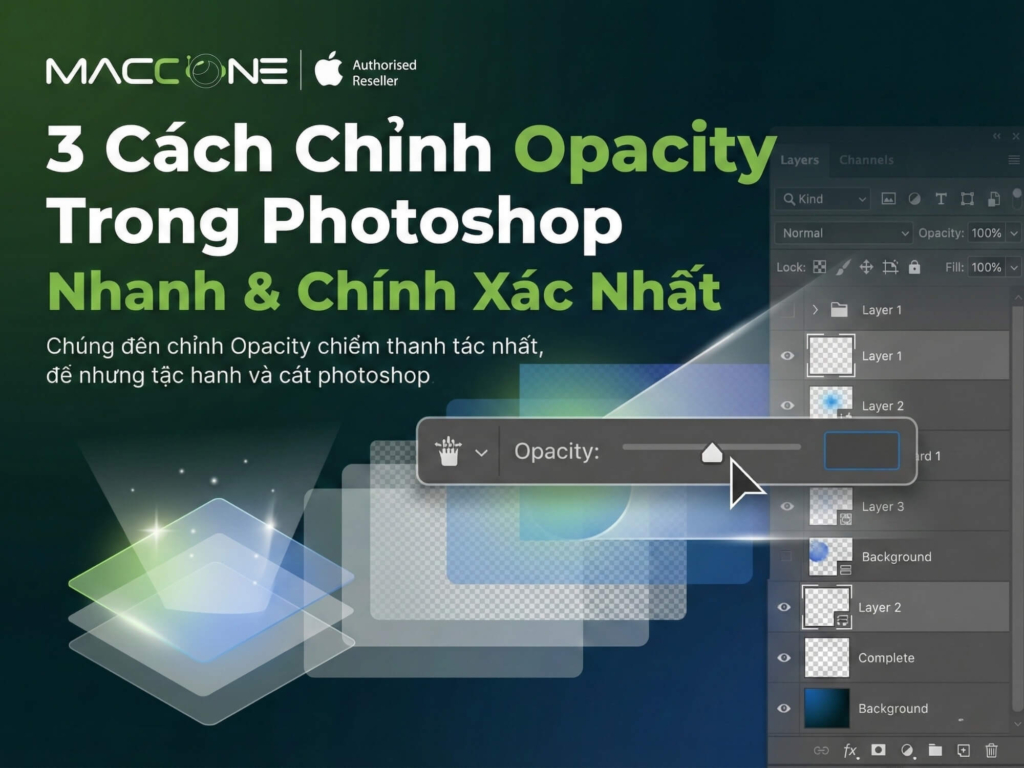 3 Cách Chỉnh Opacity Trong Photoshop Nhanh & Chính Xác Nhất