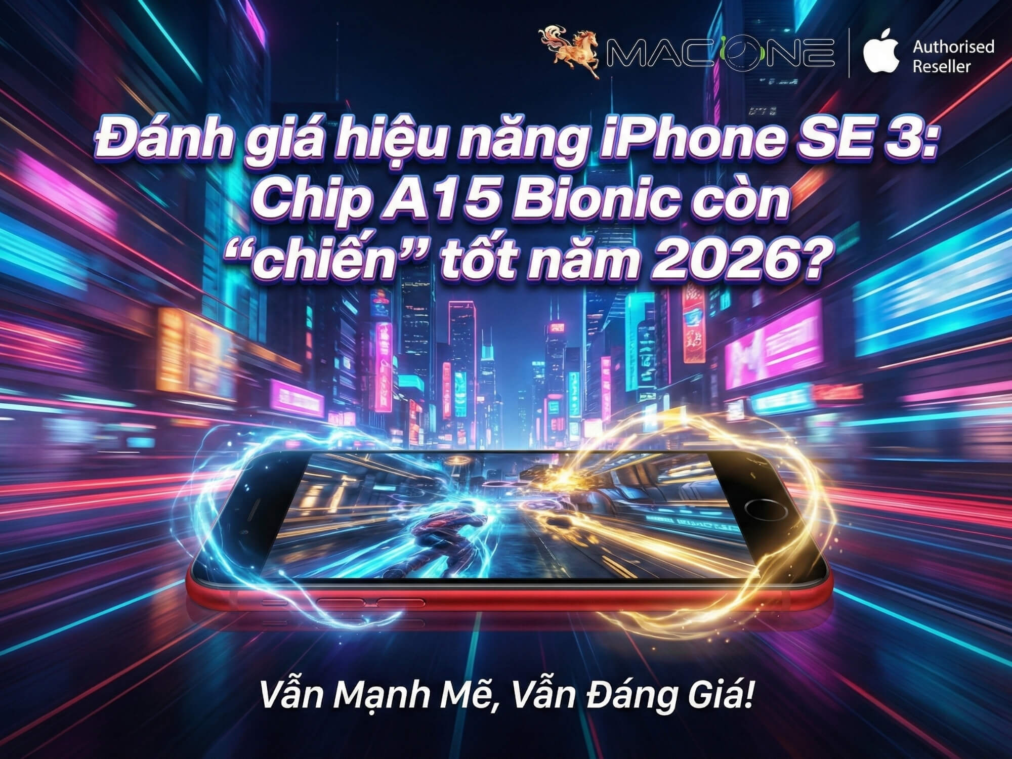 Đánh giá hiệu năng iPhone SE 3: Chip A15 Bionic còn "chiến" tốt năm 2026?