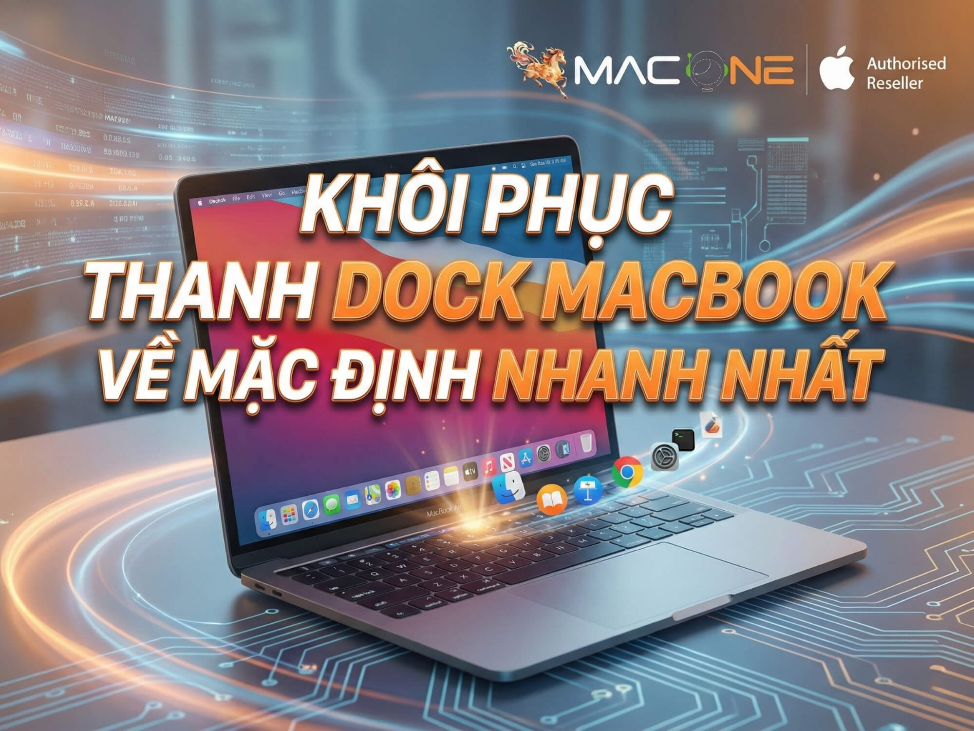 Cách khôi phục thanh Dock MacBook về mặc định nhanh nhất (2 phương pháp)