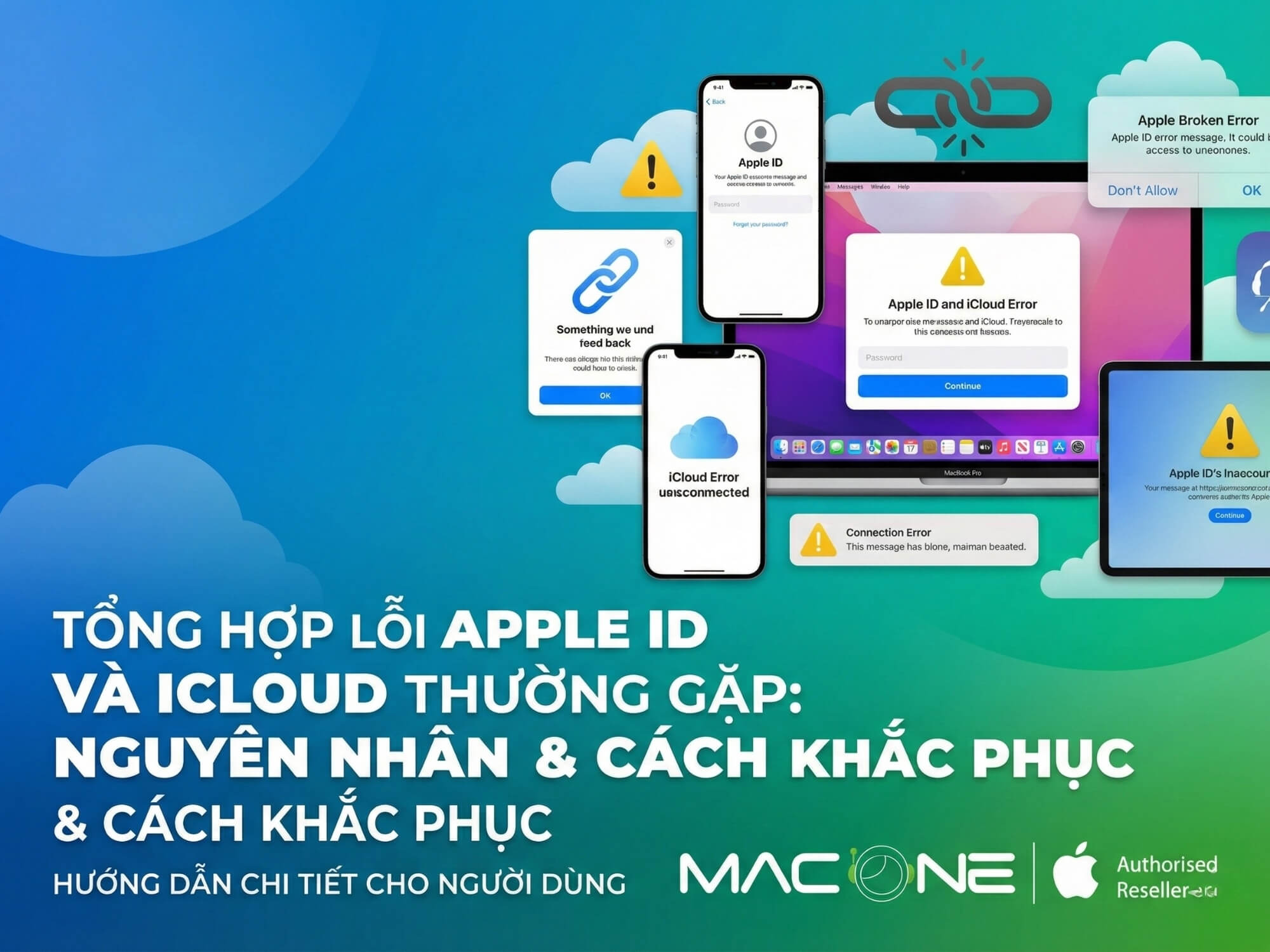 Tổng hợp lỗi Apple ID và iCloud thường gặp: Nguyên nhân & Cách khắc phục