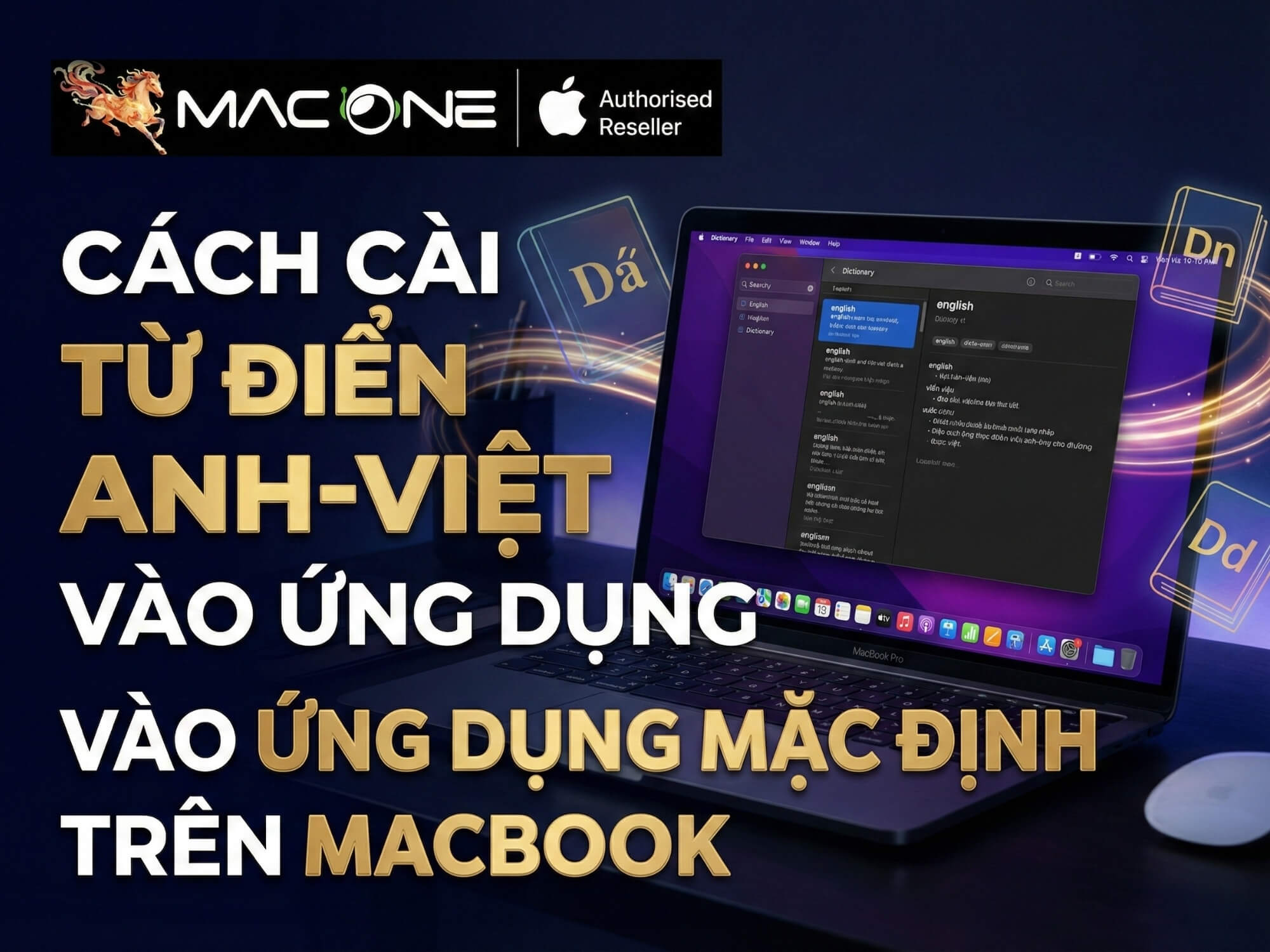 Cách cài từ điển Anh-Việt vào ứng dụng mặc định trên MacBook (2025)