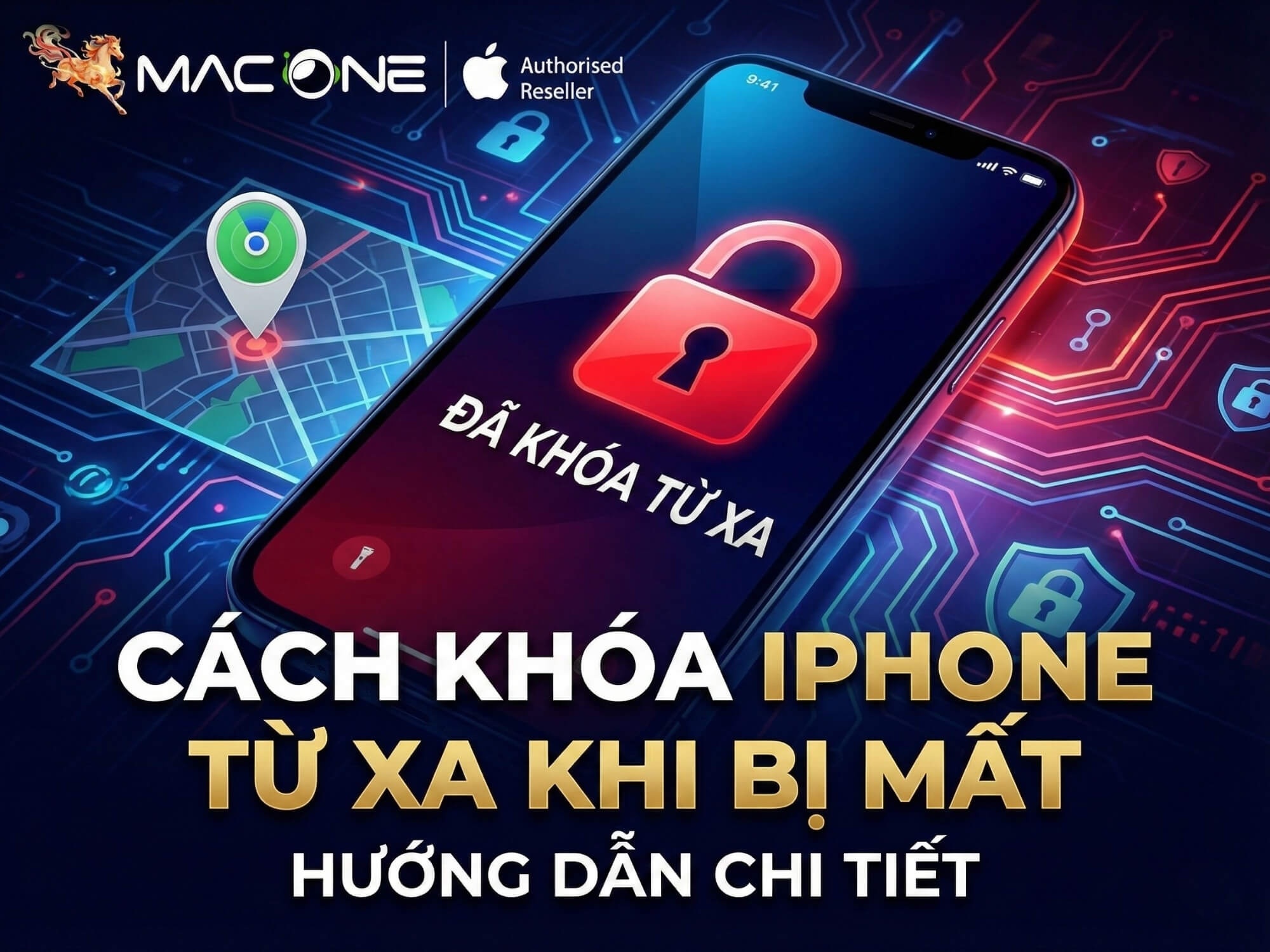 Cách khóa iPhone từ xa khi bị mất — Hướng dẫn chi tiết 2026