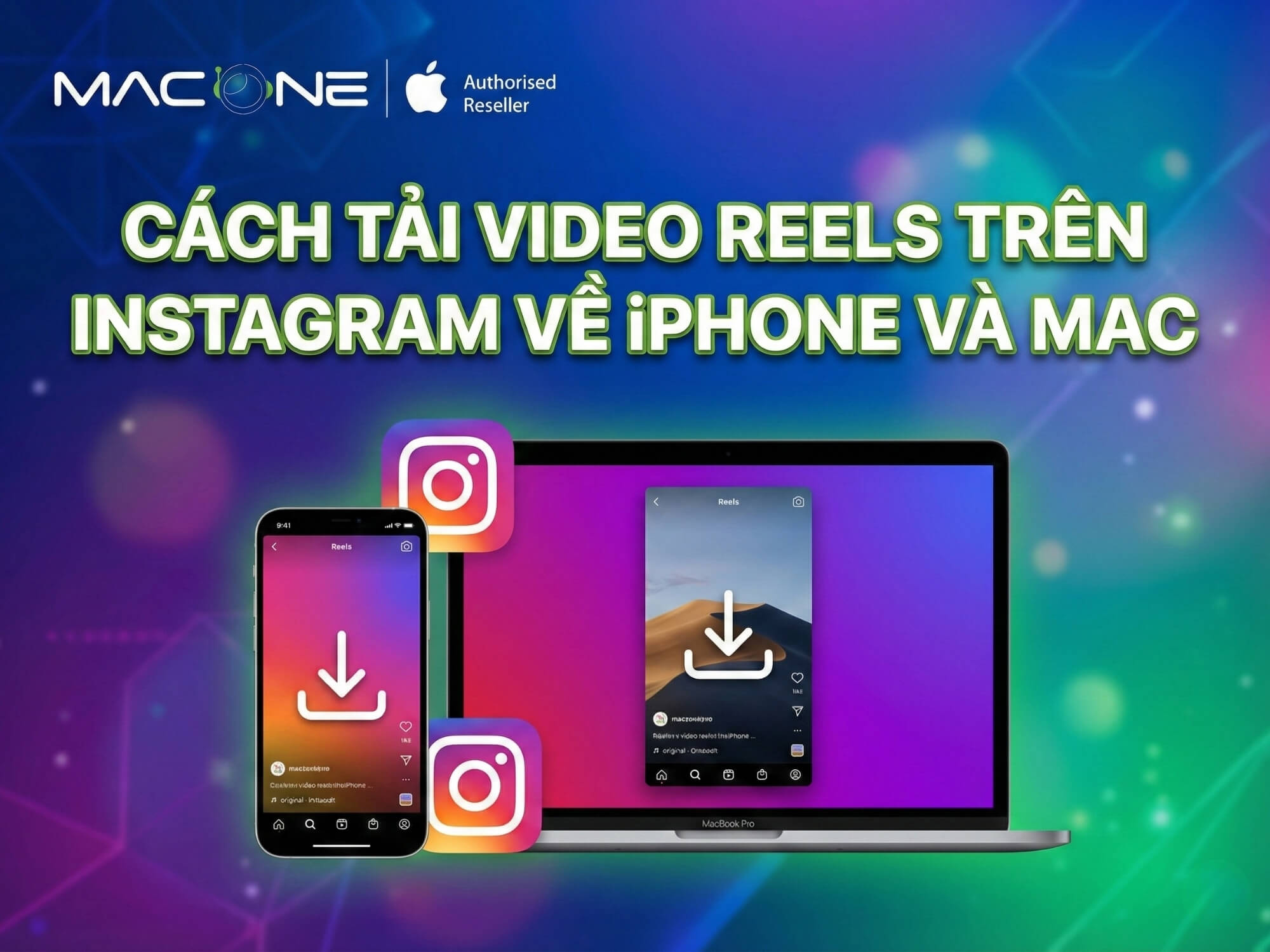 Cách tải video Reels trên Instagram về iPhone và Mac [2026]