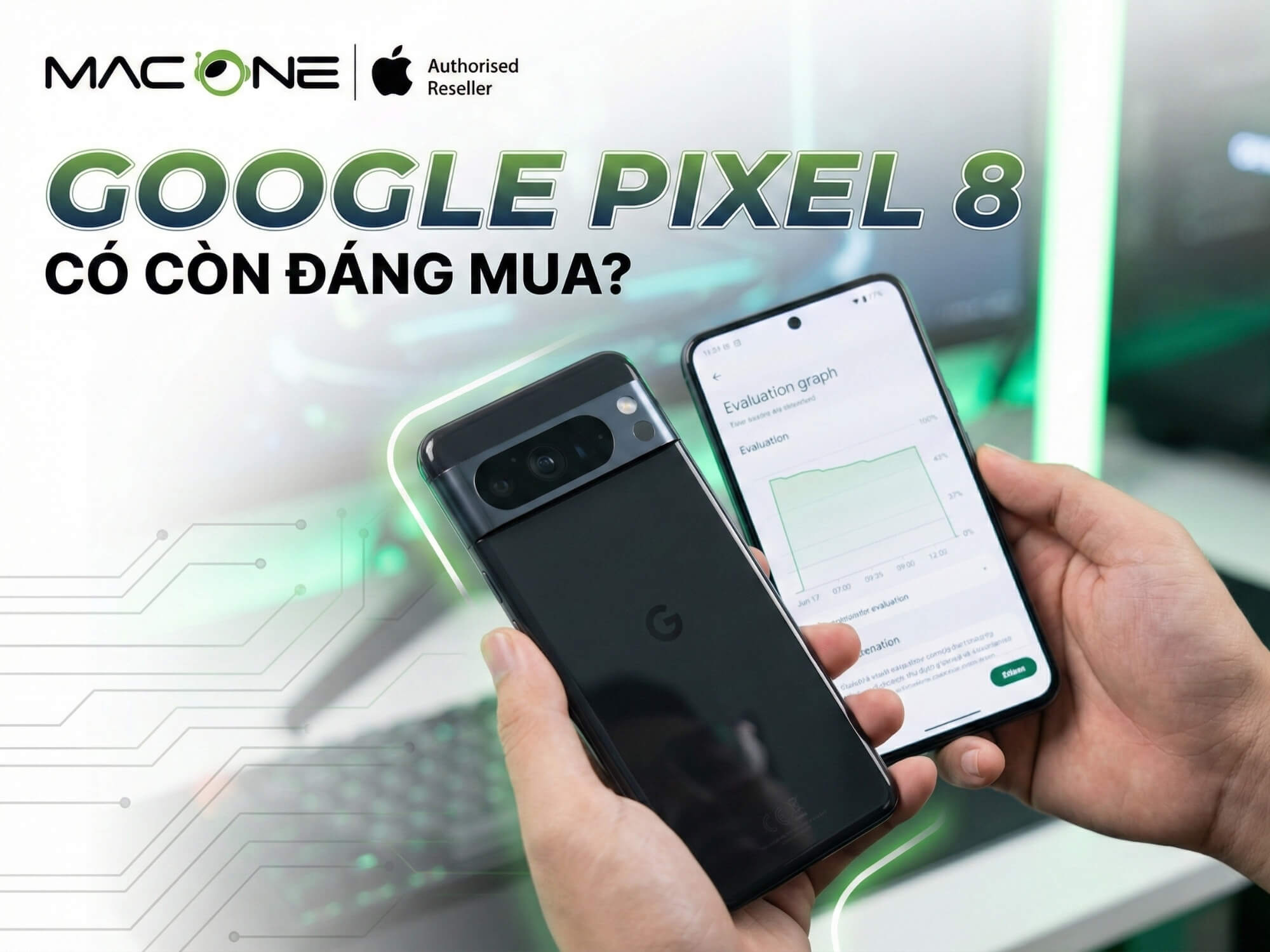 Đánh giá Google Pixel 8: Có còn đáng mua năm 2026?