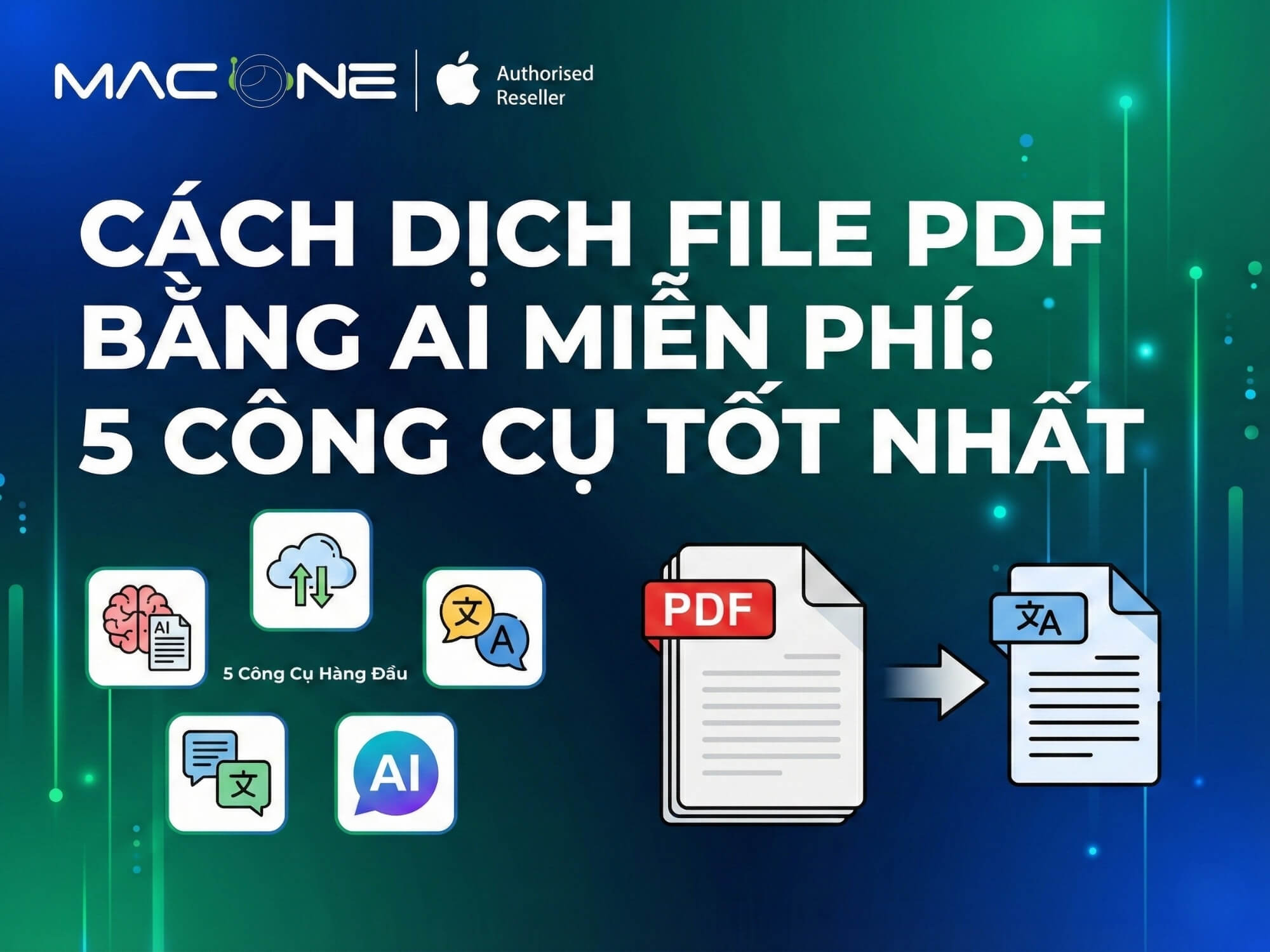 Cách dịch file PDF bằng AI miễn phí: 5 công cụ tốt nhất