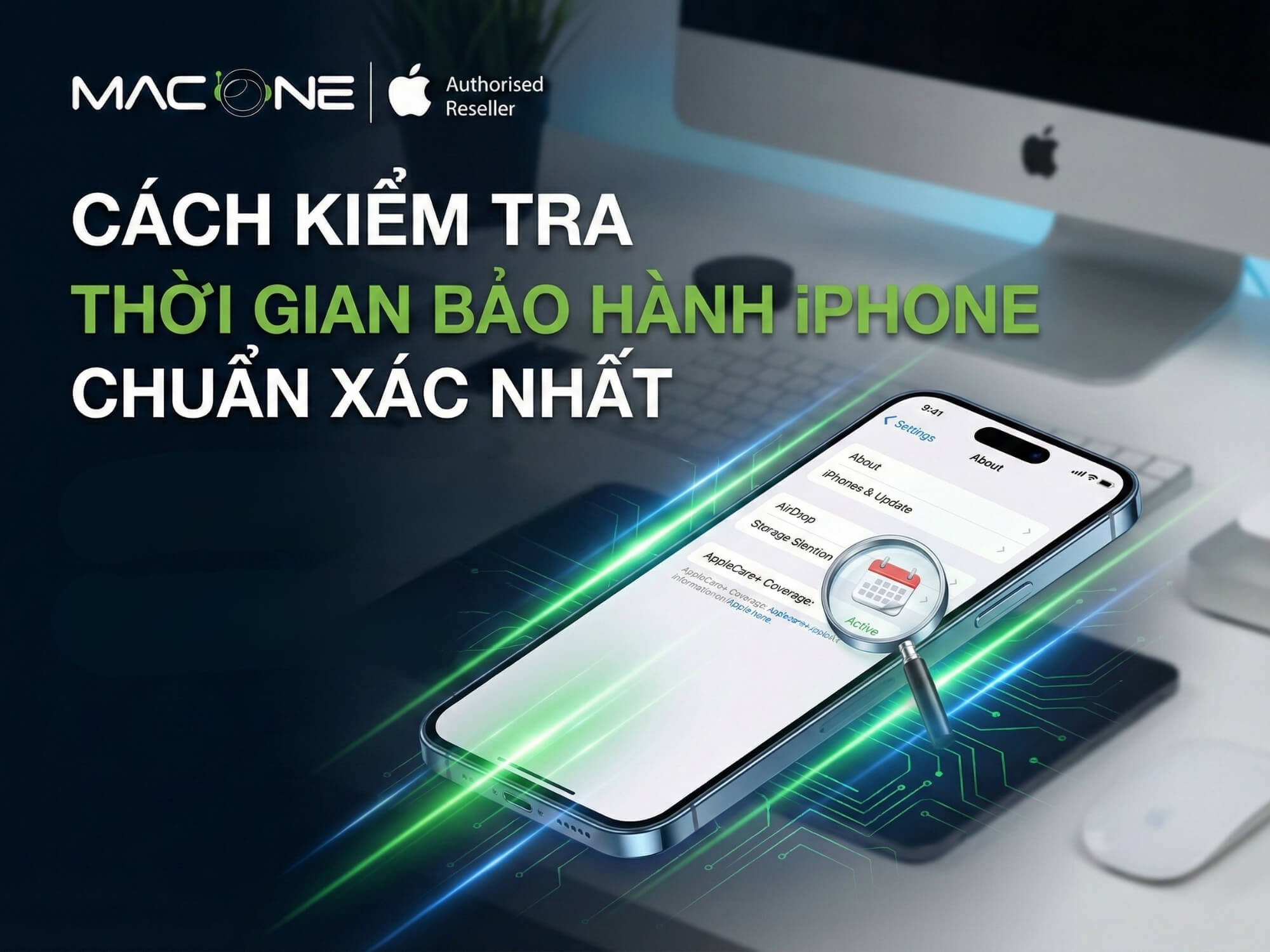 Cách kiểm tra thời gian bảo hành iPhone chuẩn xác nhất