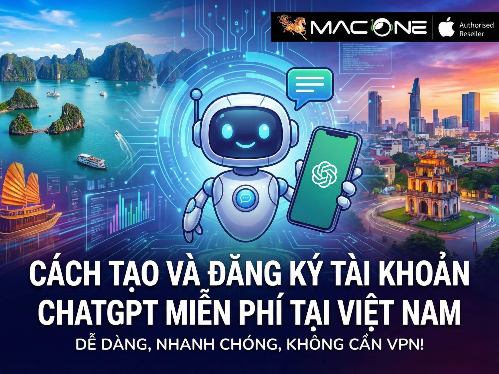 Cách tạo và đăng ký tài khoản ChatGPT miễn phí tại Việt Nam