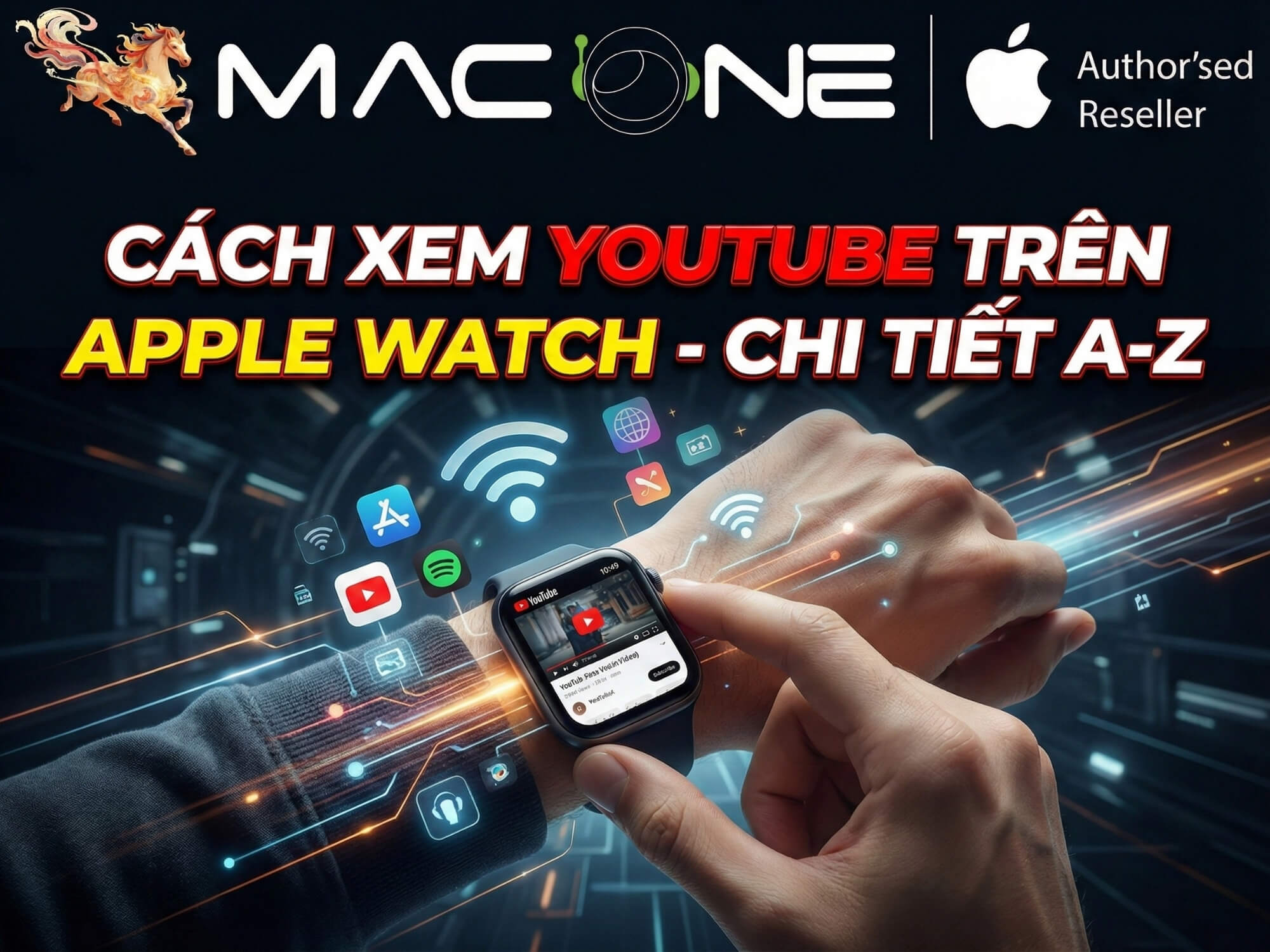 Cách Xem YouTube Trên Apple Watch (2026) - Chi Tiết A-Z