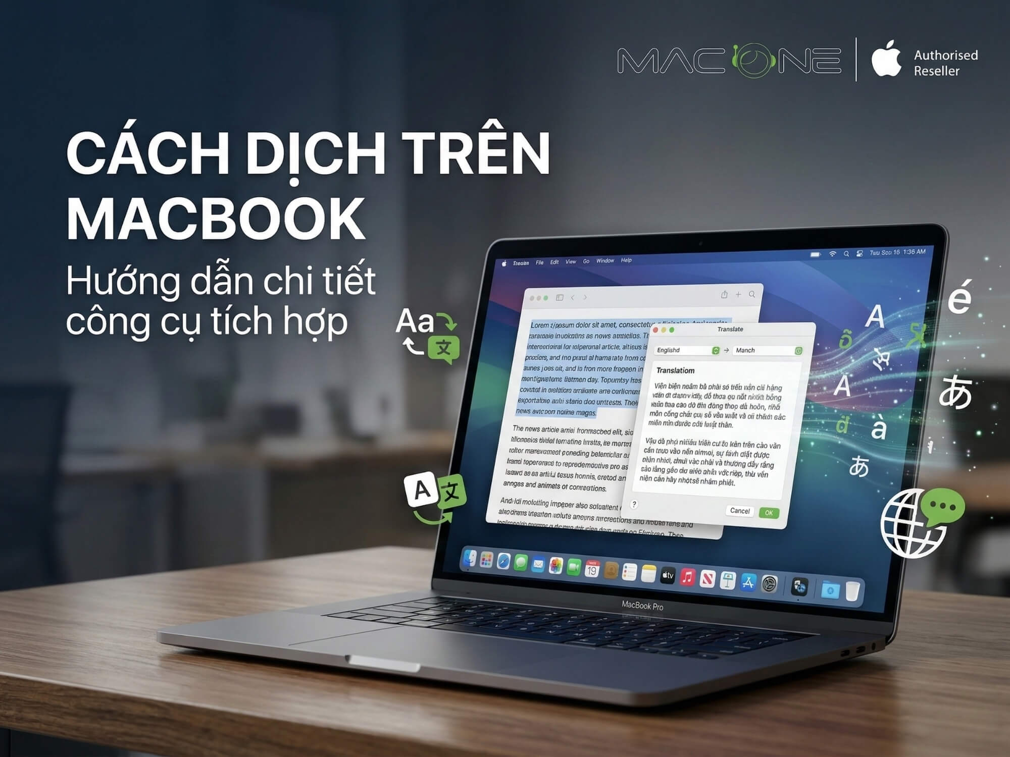 Cách dịch trên MacBook: Hướng dẫn chi tiết công cụ tích hợp