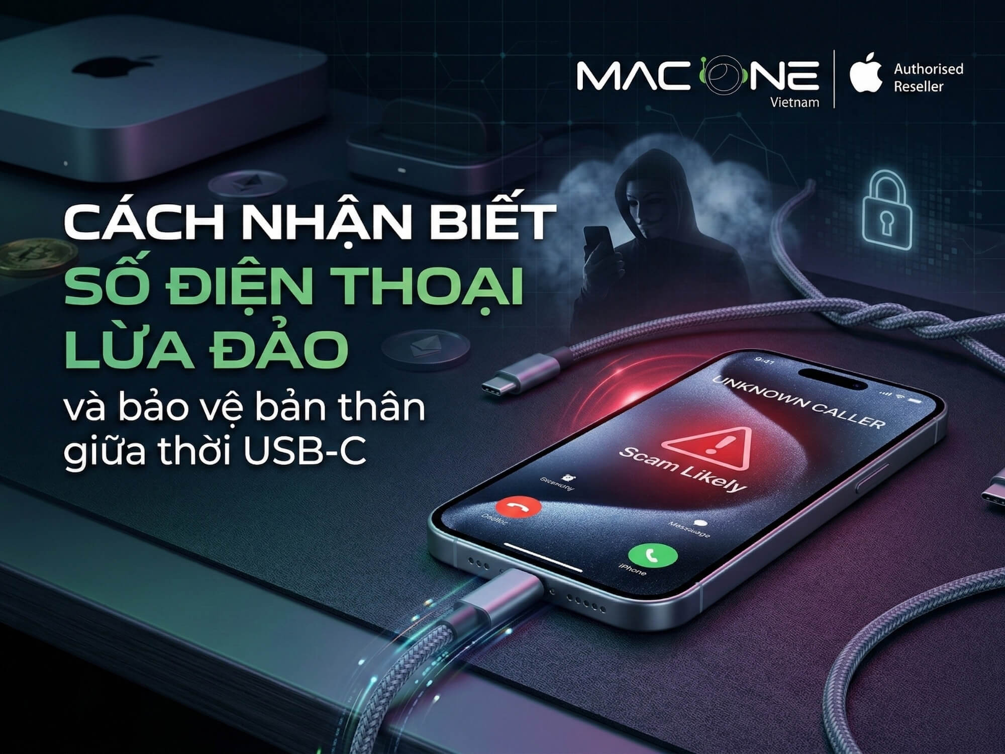 Cách nhận biết số điện thoại lừa đảo và bảo vệ bản thân
