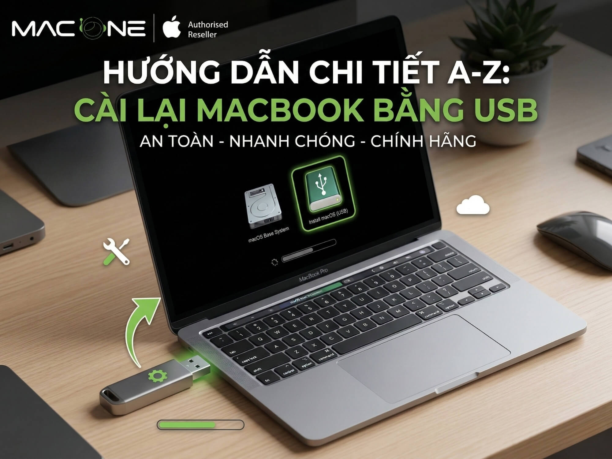 Cách cài lại MacBook bằng USB chi tiết từ A-Z (2026)