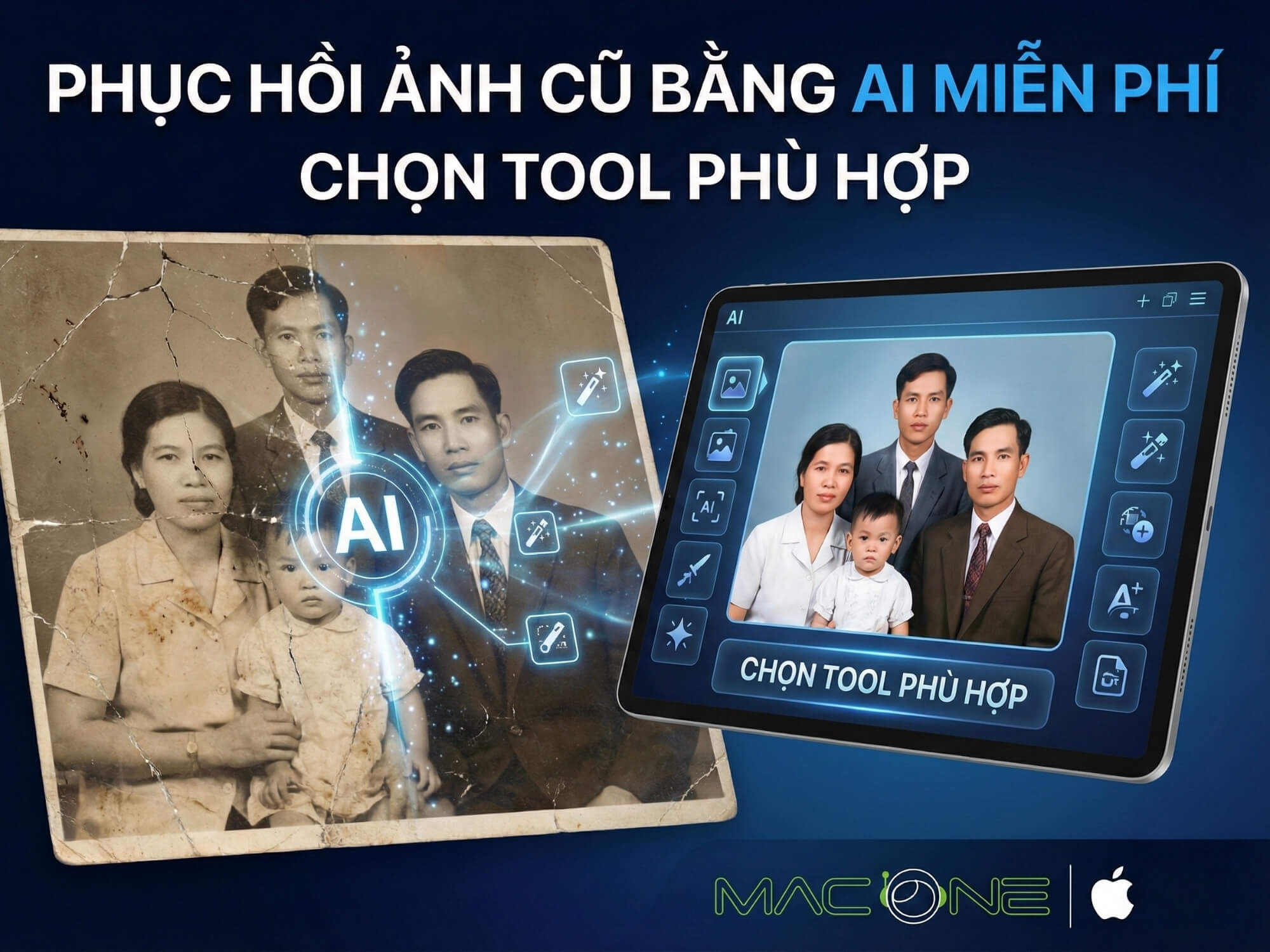 Phục Hồi Ảnh Cũ Bằng AI Miễn Phí: Chọn Tool Phù Hợp