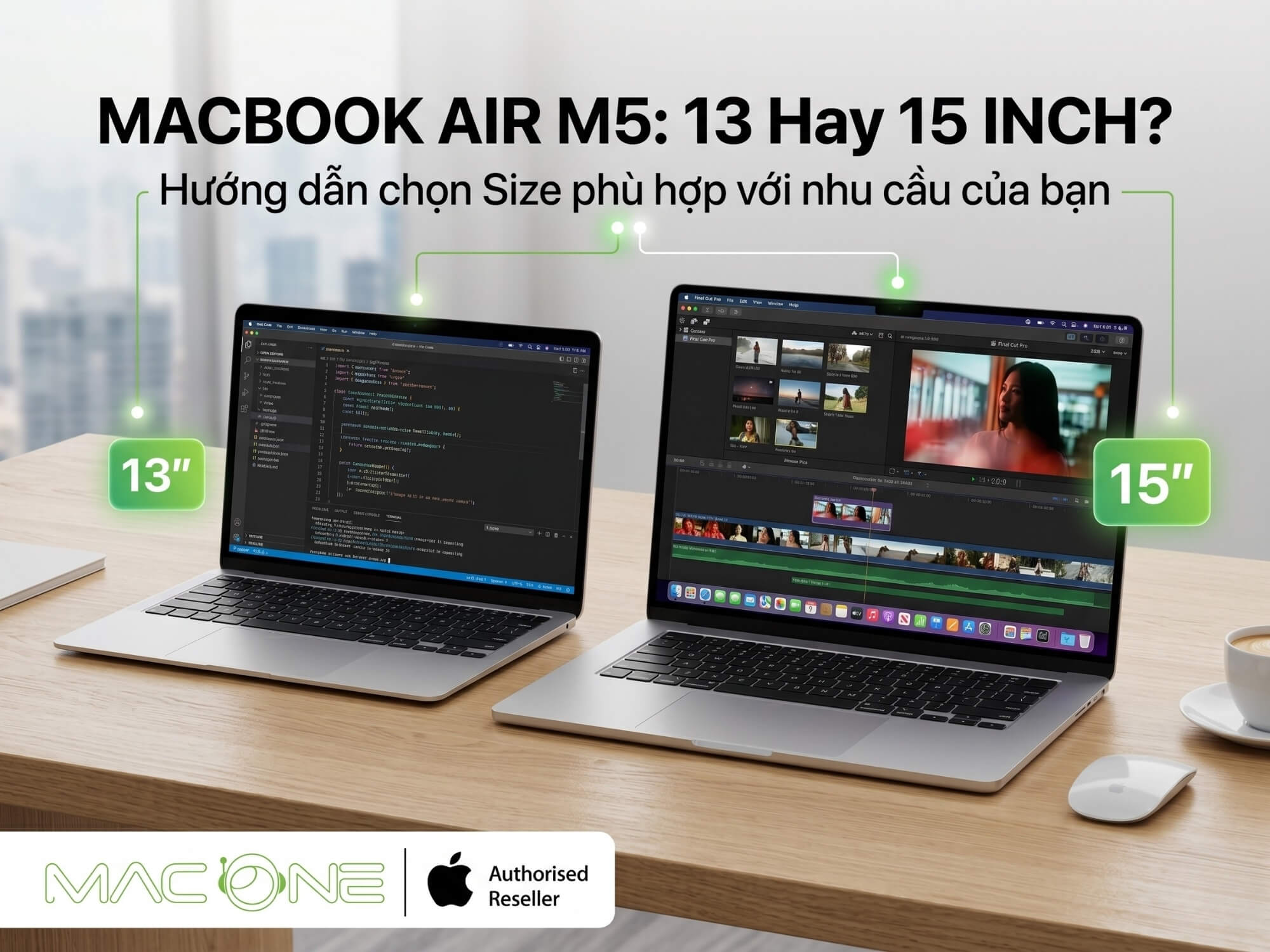 MacBook Air M5 13 hay 15 inch - Chọn Size Nào Phù Hợp?