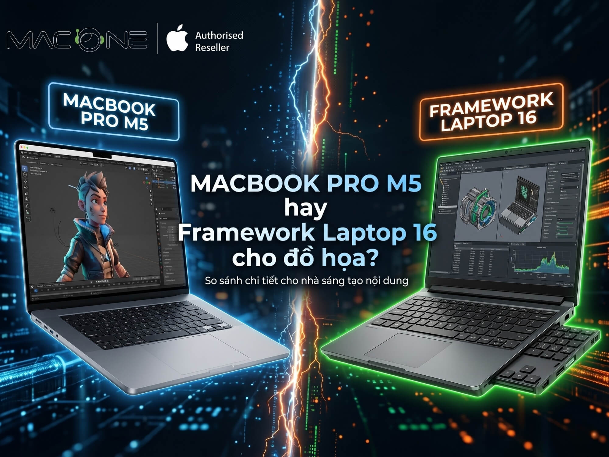 MacBook Pro M5 hay Framework Laptop 16 cho đồ họa?