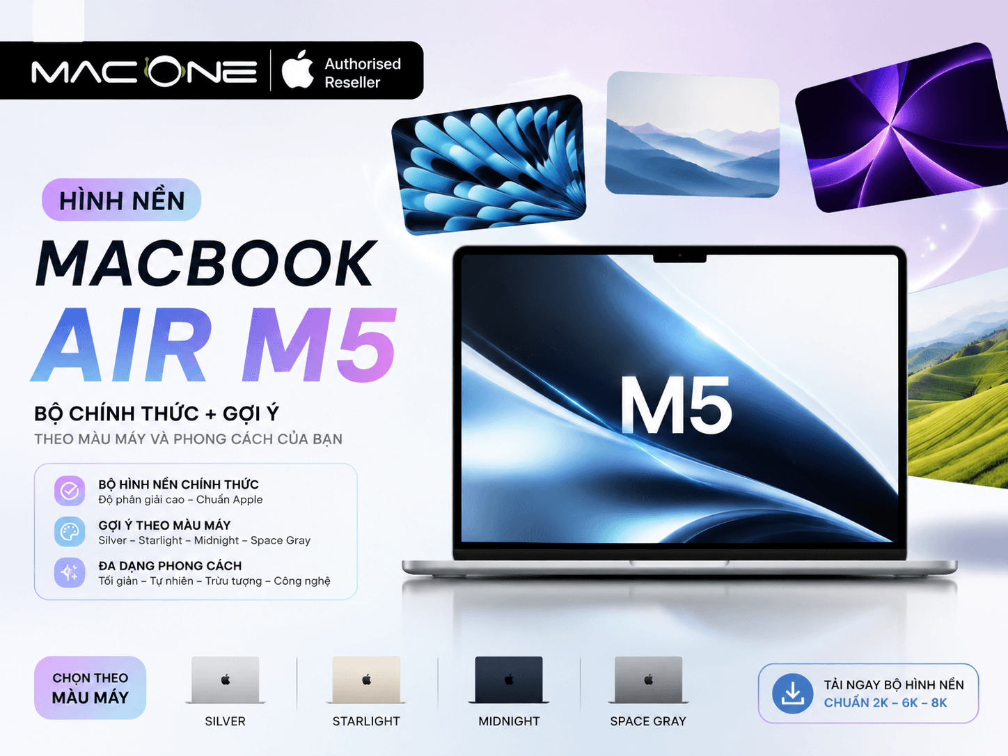 Hình Nền MacBook Air M5: Bộ Chính Thức + Gợi Ý Theo Màu Máy Và Phong Cách Của Bạn