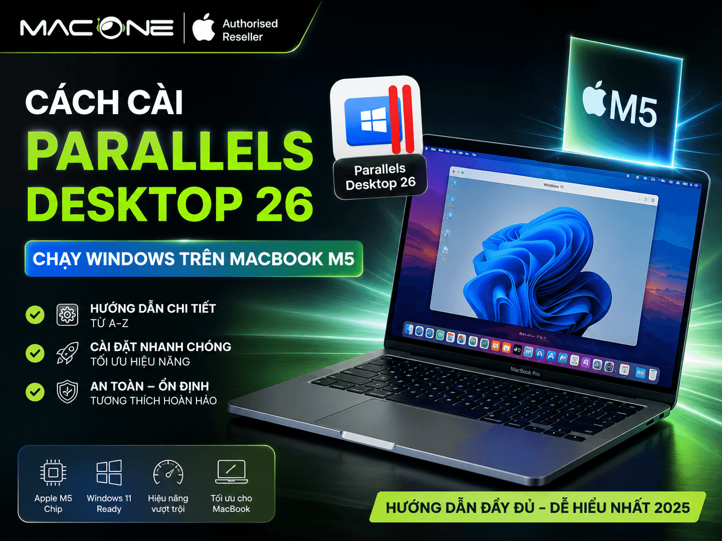 Cách Cài Parallels Desktop 26 Chạy Windows Trên MacBook M5 - Hướng Dẫn Đầy Đủ 2026
