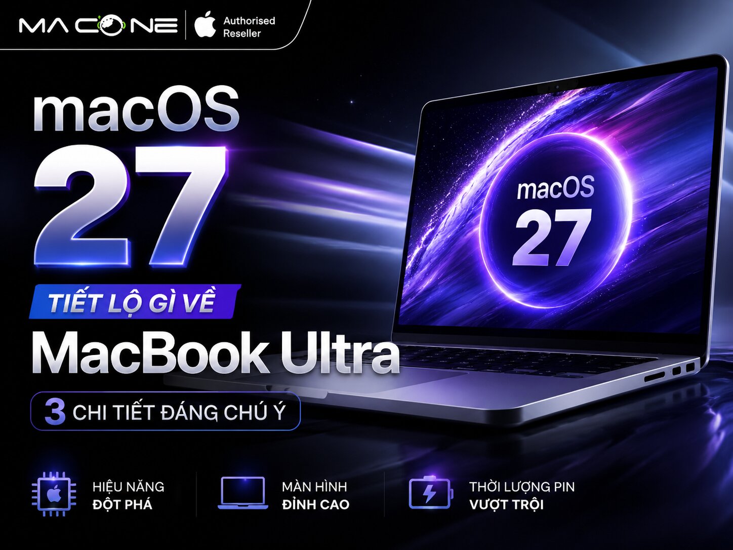 macOS 27 Tiết Lộ Gì Về MacBook Ultra - 3 Chi Tiết Đáng Chú Ý